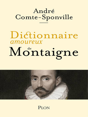 cover image of Dictionnaire amoureux de Montaigne